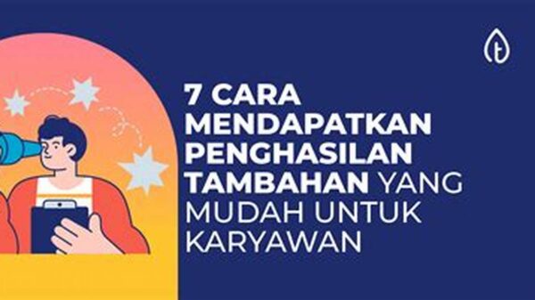 Mudah Dapat Penghasilan Tambahan Untuk Karyawan via Fintech
